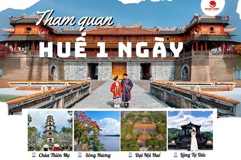 Hành trình tour Huế kết hợp hài hoà giữa khám phá lịch sử và trải nghiệm